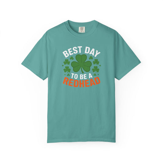 Best Day to Be a Redhead T-Shirt — St. Patrick’s Day Redhead Tee with Shamrock