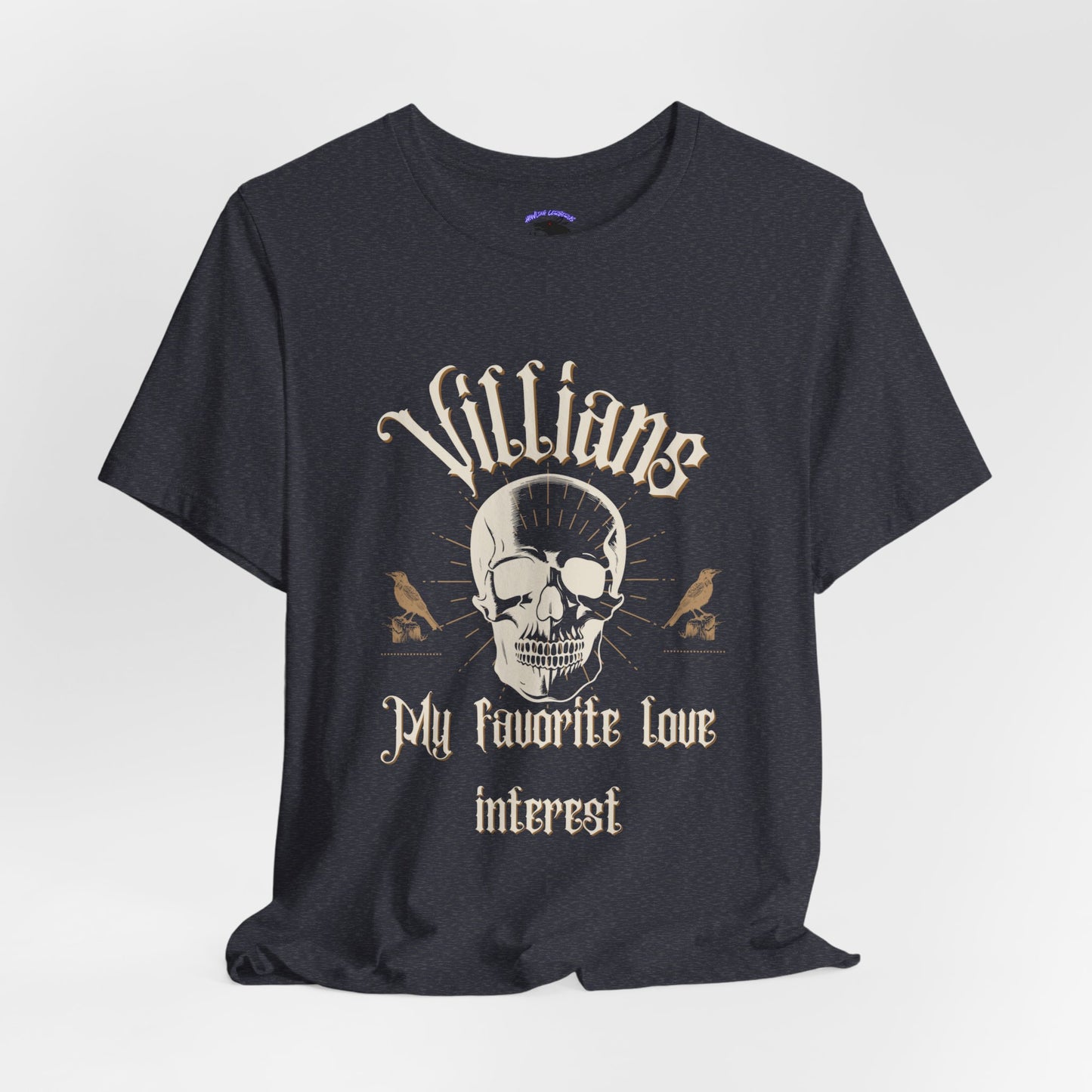 Villains My Favorite Love Interest Graphic Tee