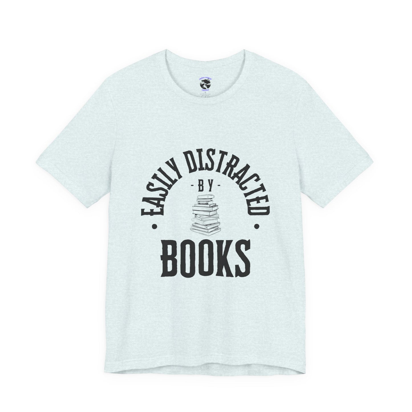 Easily Distracted By Books Graphic Tshirt