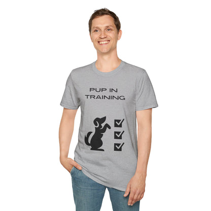 Pup in Training T-Shirt — Pup Life Design