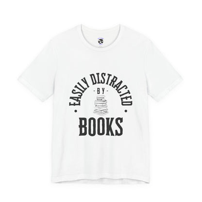 Easily Distracted By Books Graphic Tshirt