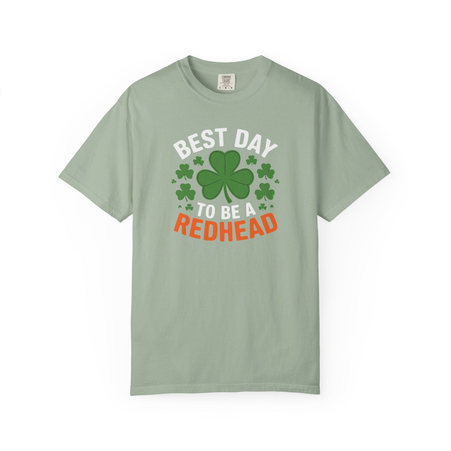 Best Day to Be a Redhead T-Shirt — St. Patrick’s Day Redhead Tee with Shamrock