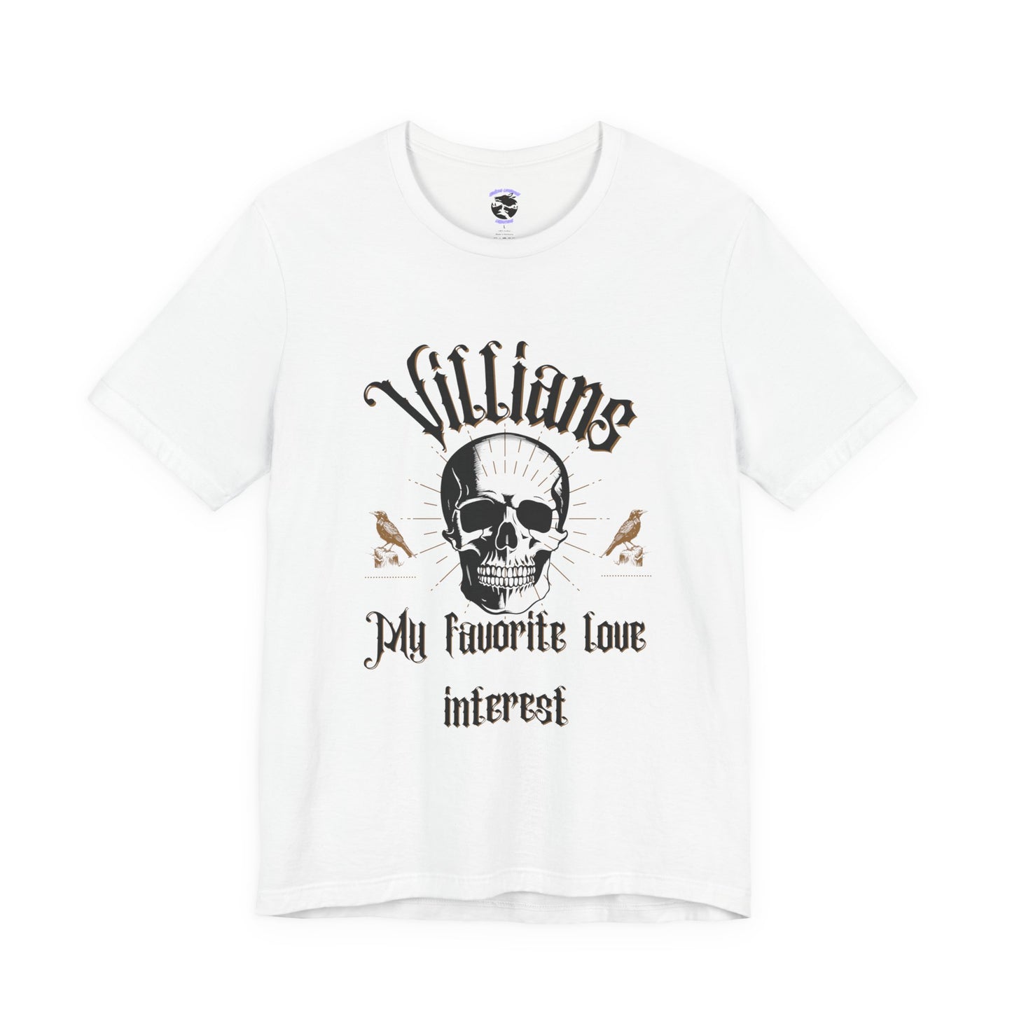 Villains My Favorite Love Interest Graphic Tee