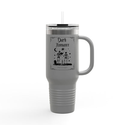 Dark Romance I Have No Triggers 40oz Insulated Travel Mug