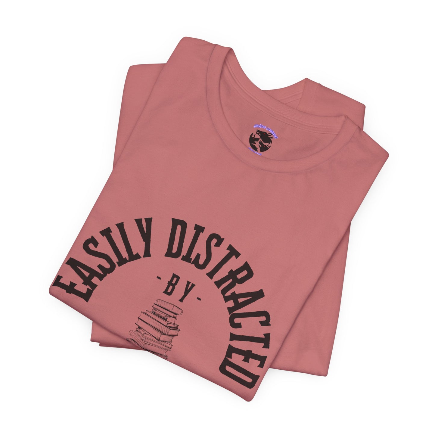 Easily Distracted By Books Graphic Tshirt