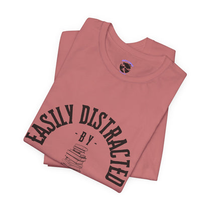 Easily Distracted By Books Graphic Tshirt