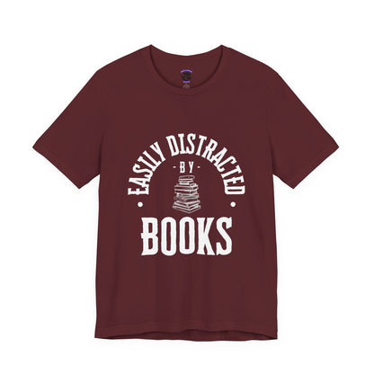 Easily Distracted By Books Graphic Tshirt