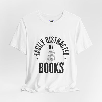 Easily Distracted By Books Graphic Tshirt