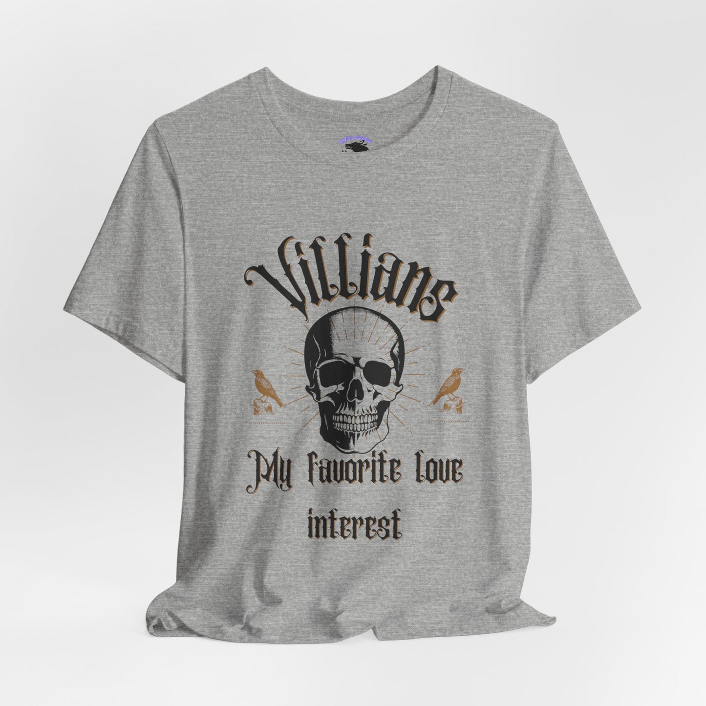Villains My Favorite Love Interest Graphic Tee