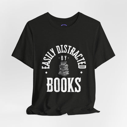 Easily Distracted By Books Graphic Tshirt
