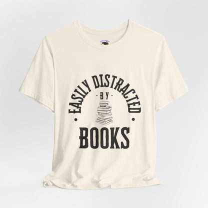 Easily Distracted By Books Graphic Tshirt