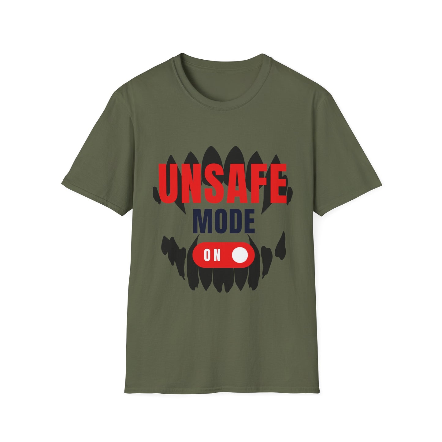 Unsafe Mode On T-Shirt — Pup Life Design