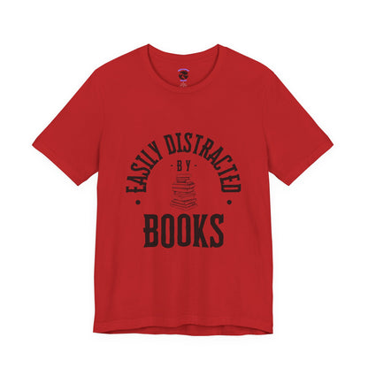 Easily Distracted By Books Graphic Tshirt