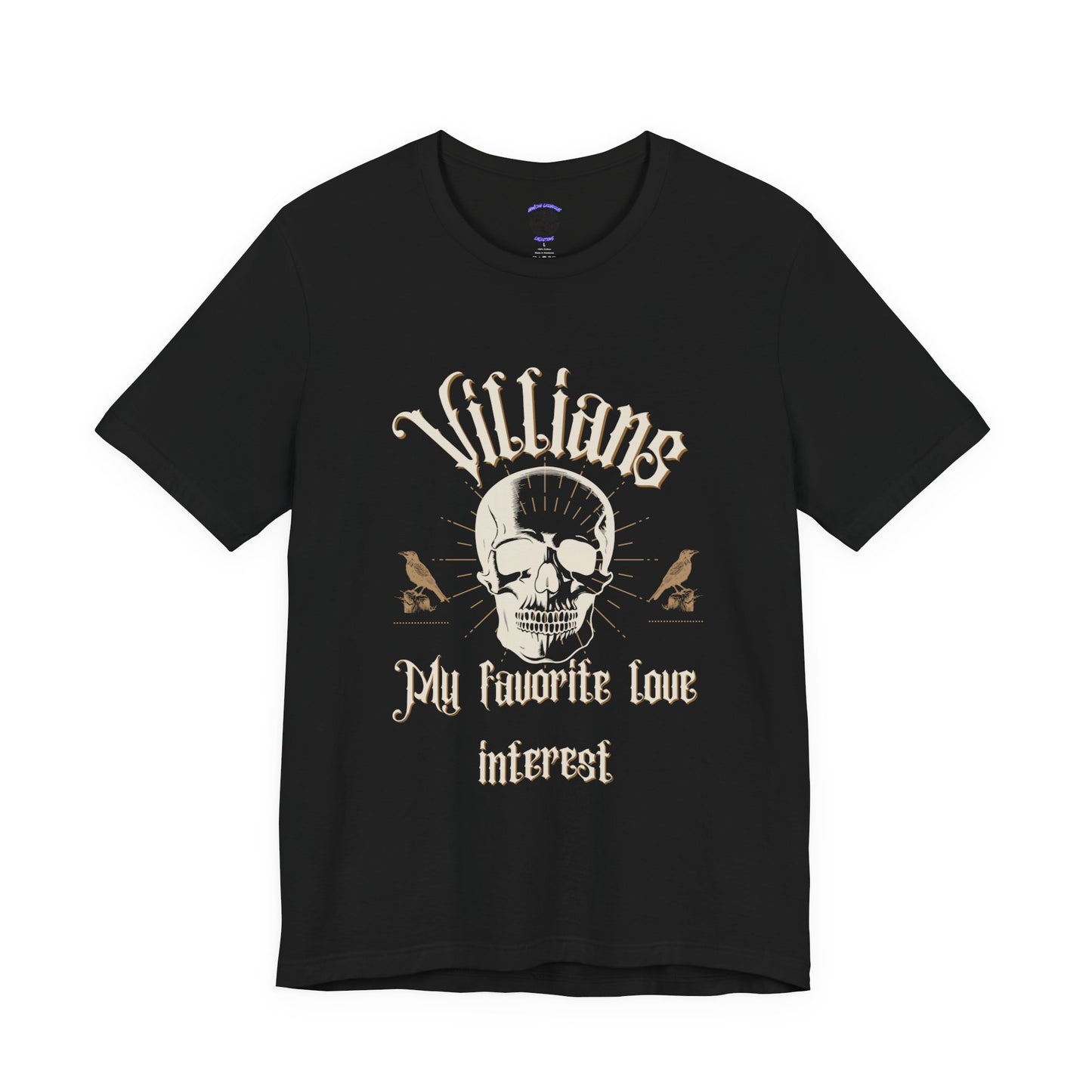 Villains My Favorite Love Interest Graphic Tee