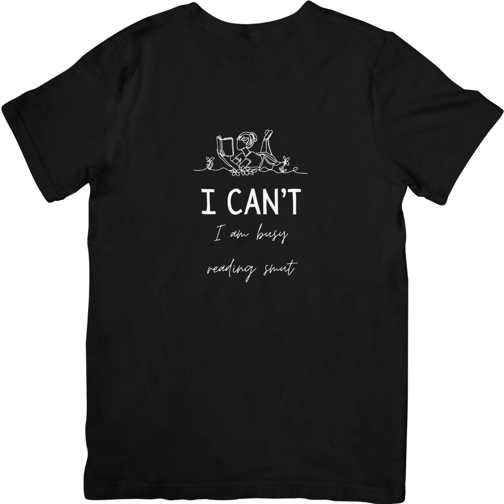 I Am Busy Reading Smut Tshirt