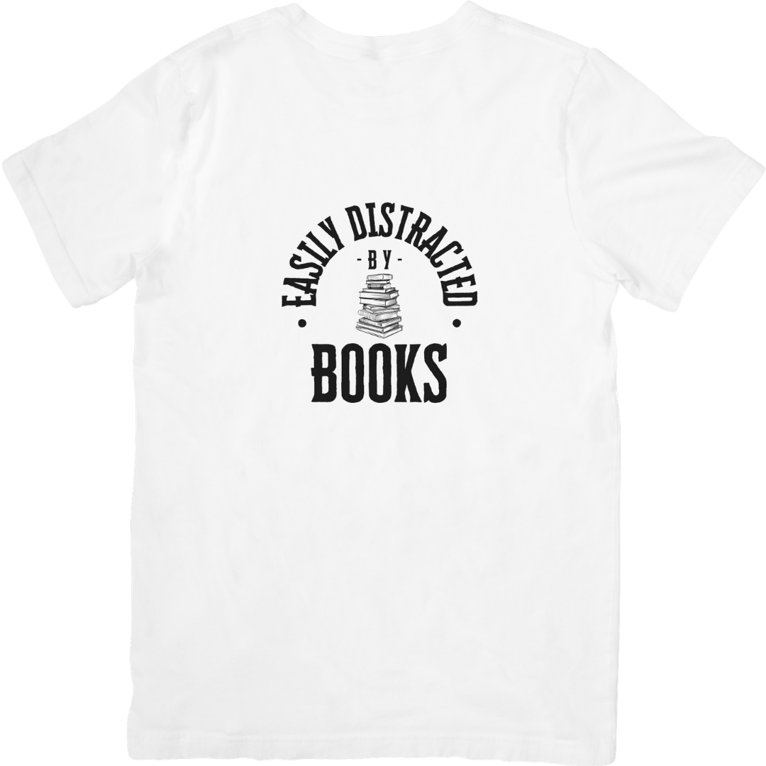 Easily Distracted by Books Tshirt