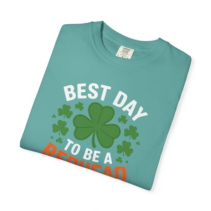 Best Day to Be a Redhead T-Shirt — St. Patrick’s Day Redhead Tee with Shamrock