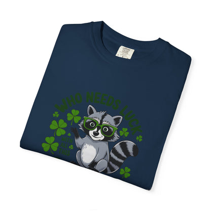 Raccoon Charm T-Shirt — Who Needs Luck With All This Charm St. Patrick’s Tee