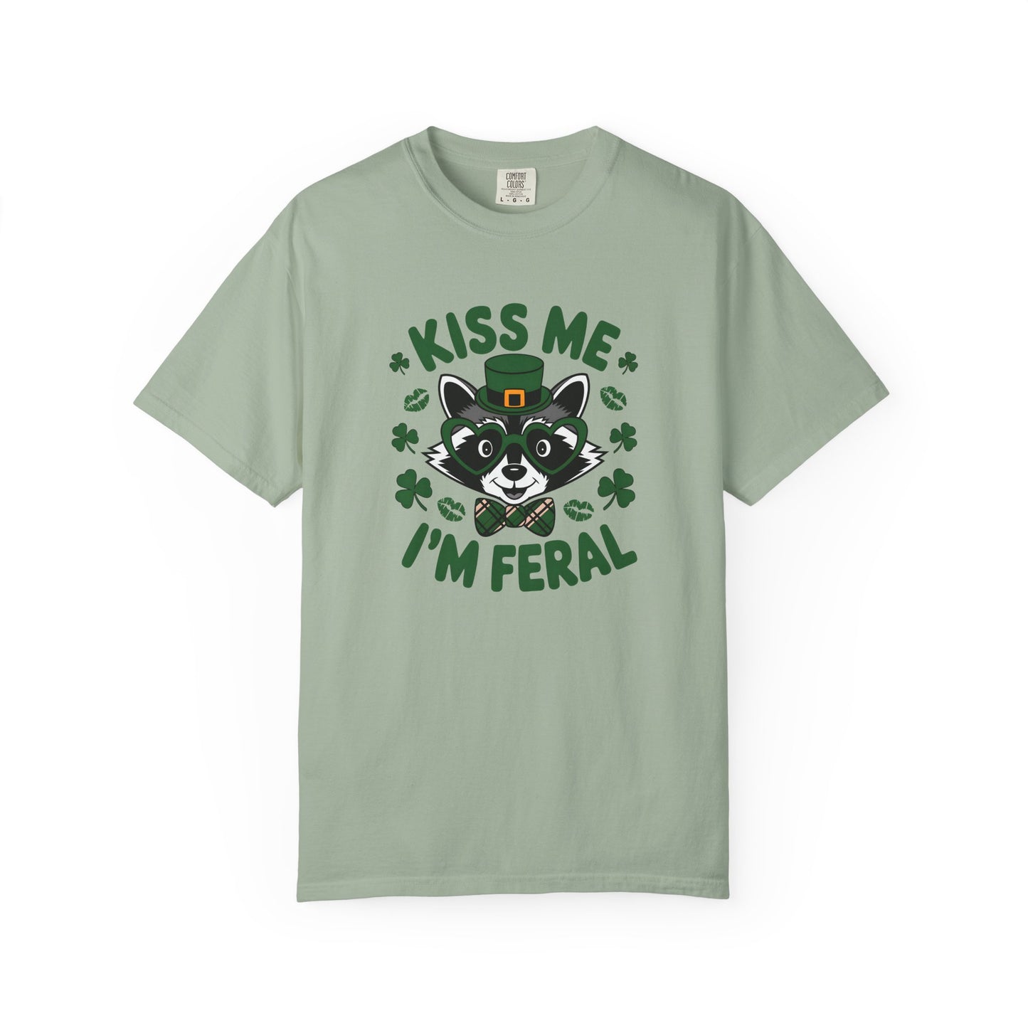 Kiss Me I'm Feral T-Shirt — Funny St. Patrick’s Day Raccoon Tee