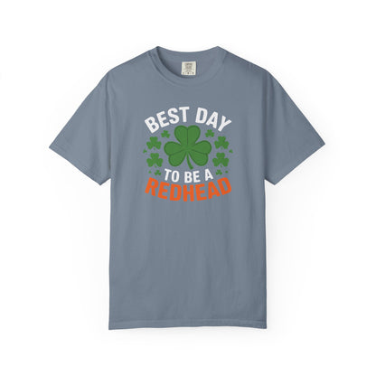 Best Day to Be a Redhead T-Shirt — St. Patrick’s Day Redhead Tee with Shamrock