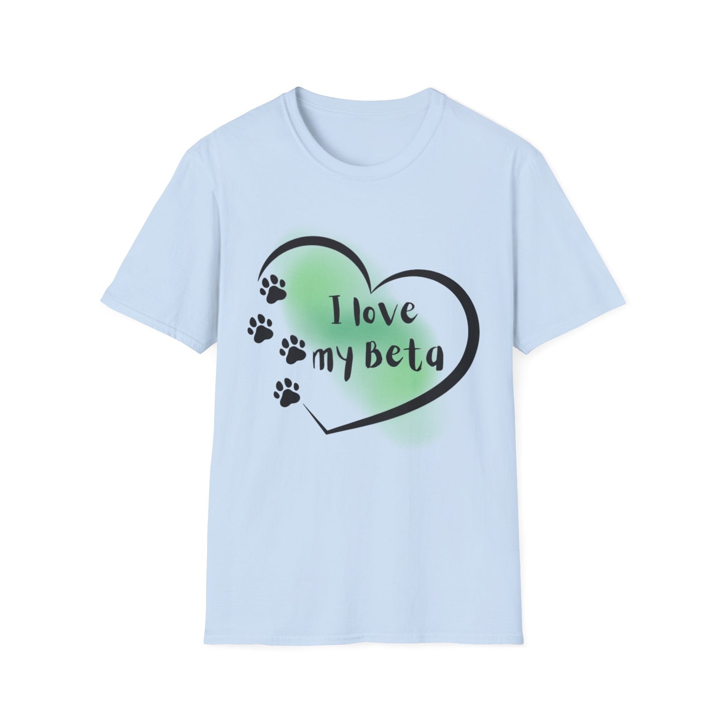 I Love My Beta T-Shirt — "I Love My Beta" Pup Life Design