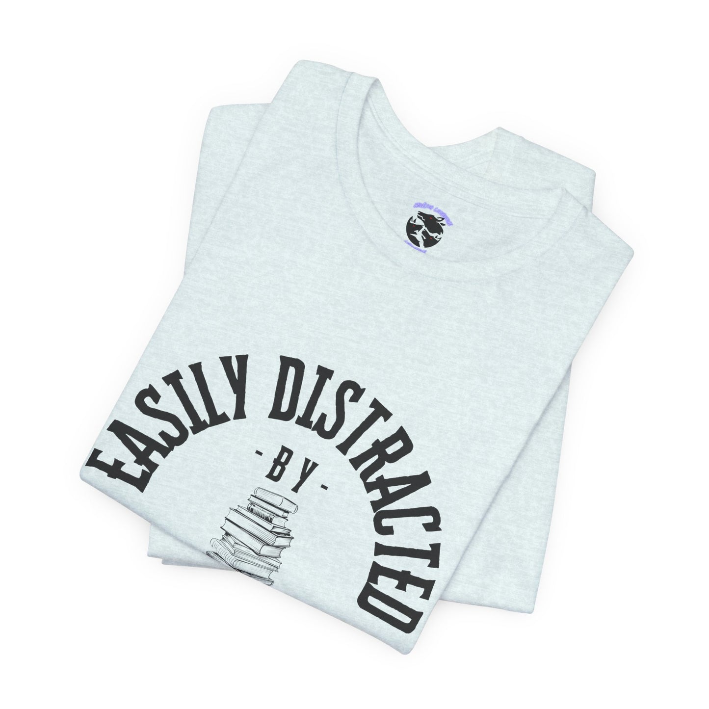 Easily Distracted By Books Graphic Tshirt