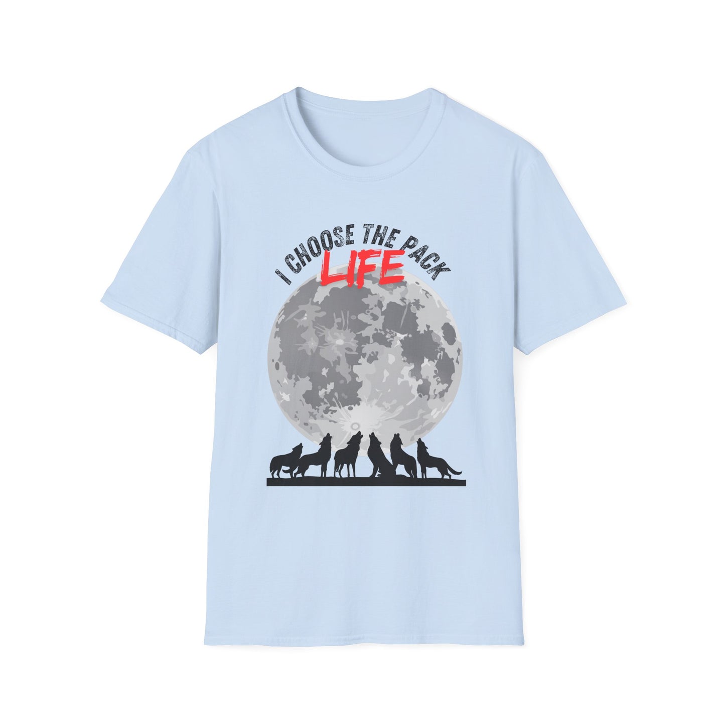 I Choose The Pack Life T-Shirt — Pup Life Design