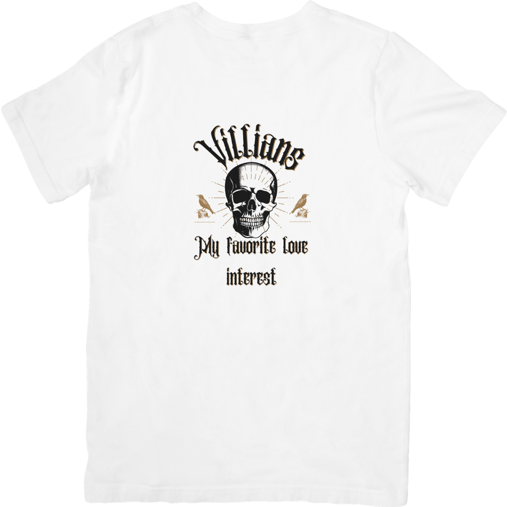 Villians My Favorite Love Interest Tshirt