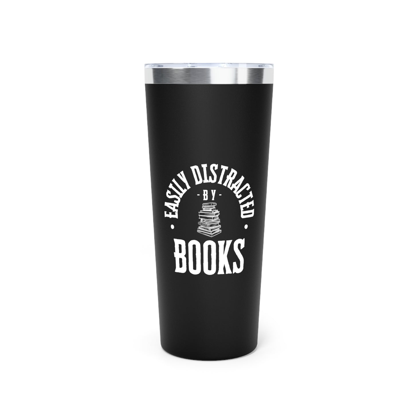 Easily Distracted By Books 22oz Black Insulated Tumbler