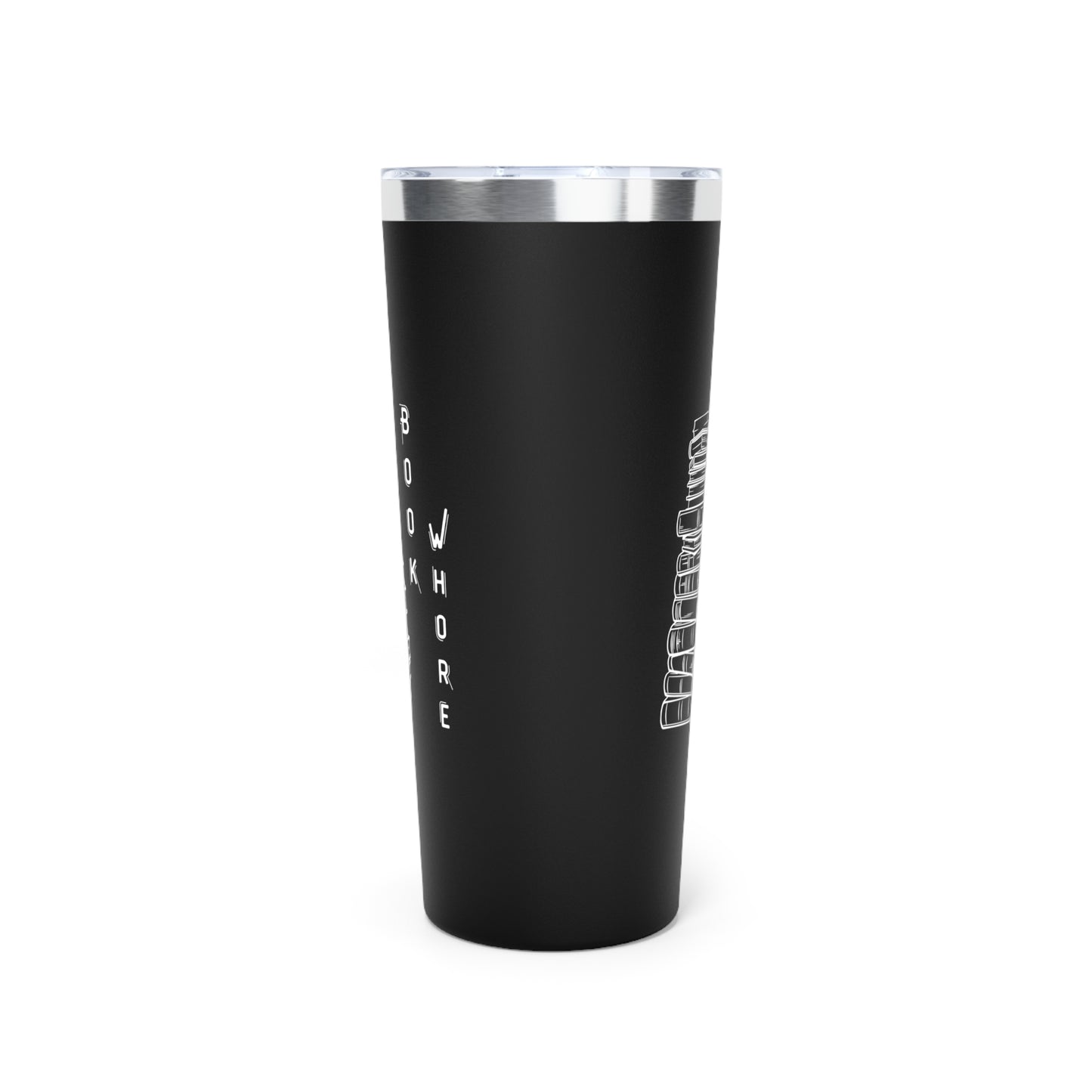 Book Whore 22oz Black Insulated Tumbler