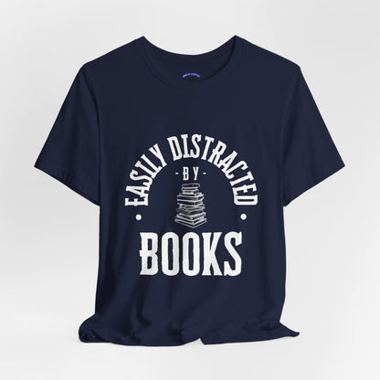 Easily Distracted By Books Graphic Tshirt