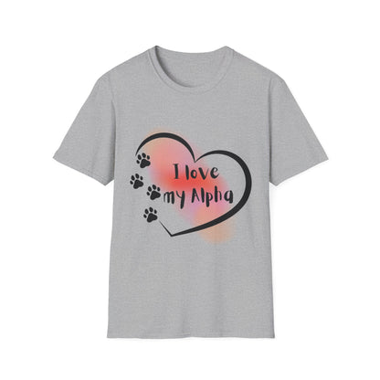 I Love My Alpha Dog T-Shirt — Pup Life Design
