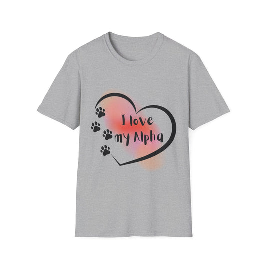 I Love My Alpha Dog T-Shirt — Pup Life Design