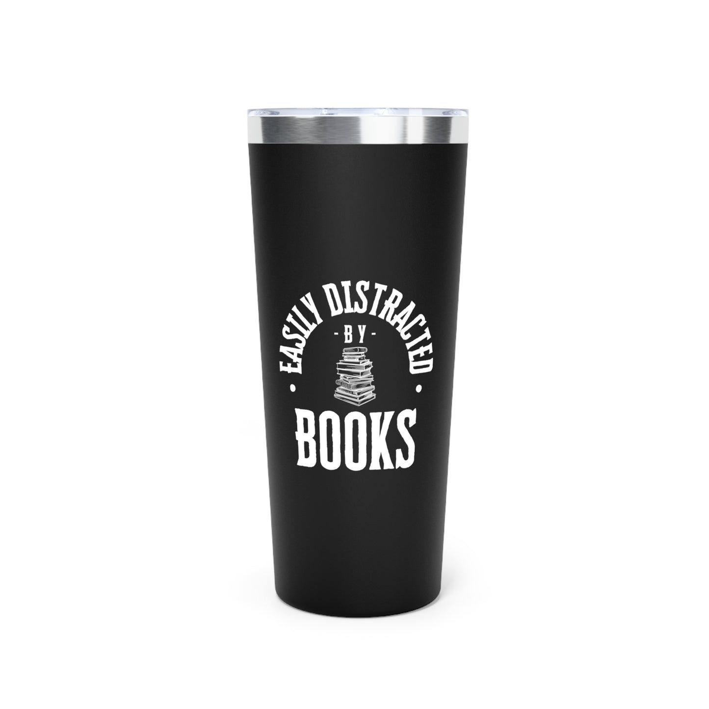 Easily Distracted By Books 22oz Black Insulated Tumbler