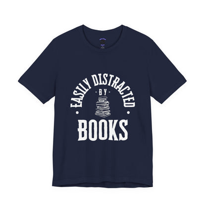 Easily Distracted By Books Graphic Tshirt
