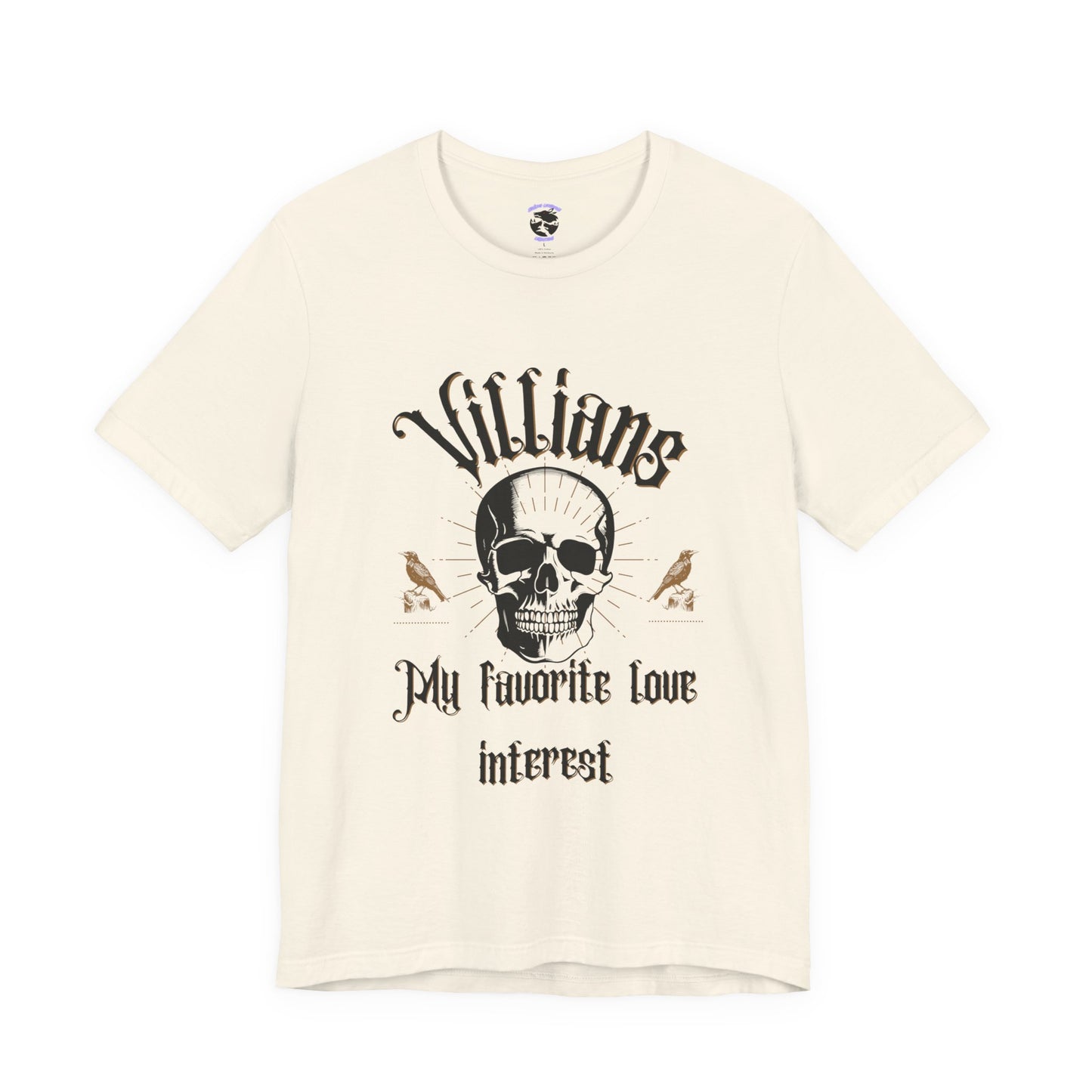 Villains My Favorite Love Interest Graphic Tee