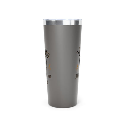 Villians My Favorite Love Interest 22oz Black Insulated Tumbler