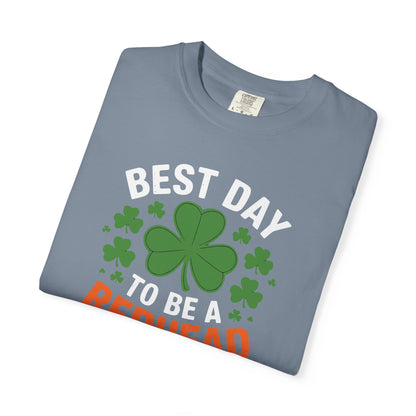 Best Day to Be a Redhead T-Shirt — St. Patrick’s Day Redhead Tee with Shamrock