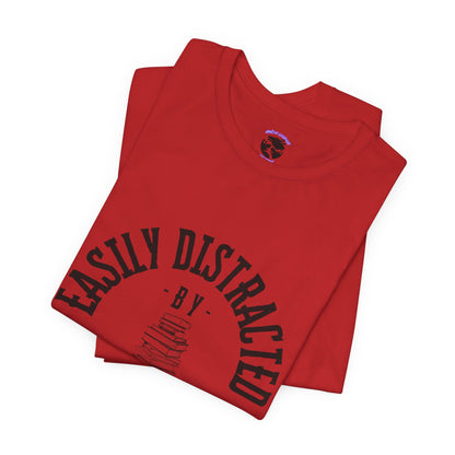Easily Distracted By Books Graphic Tshirt