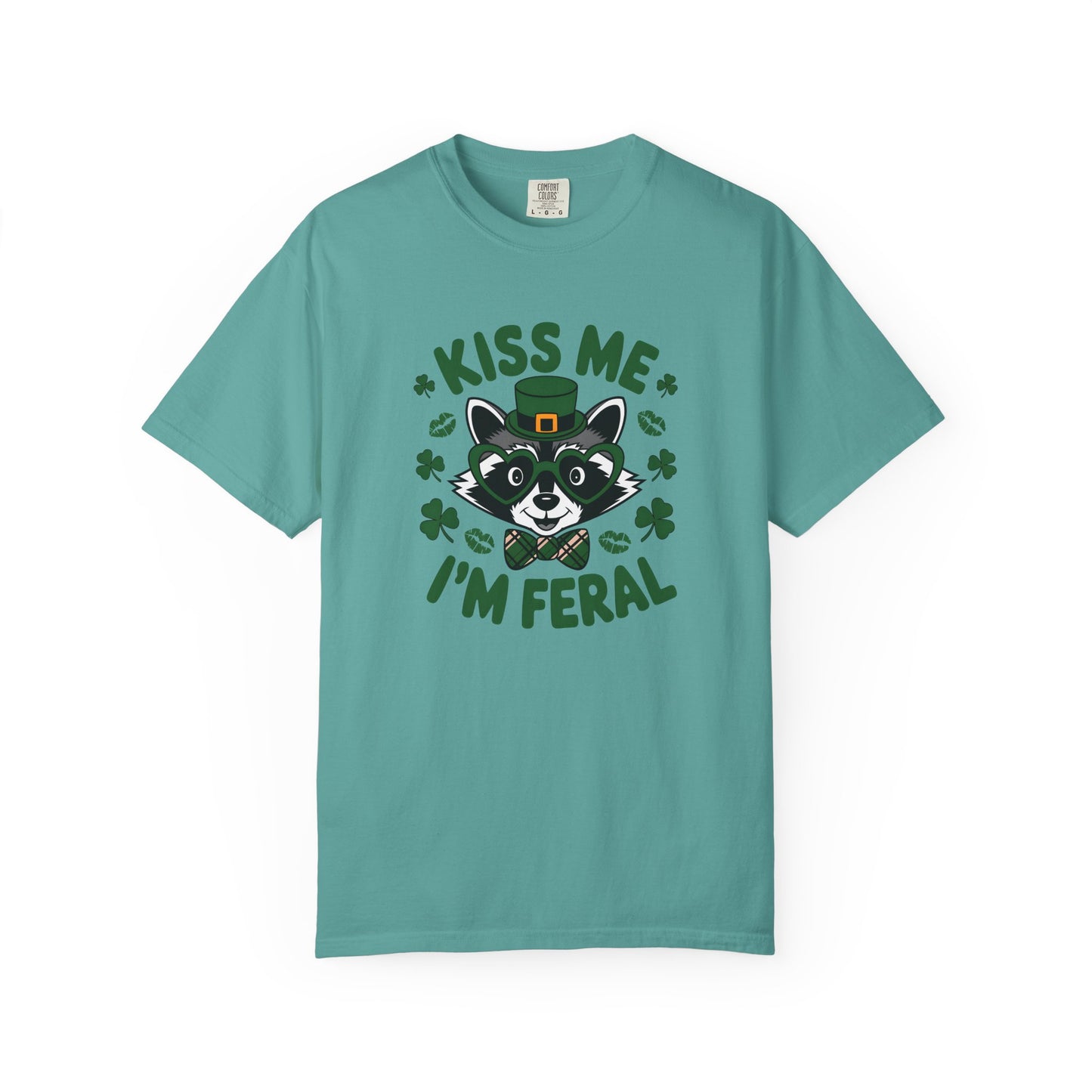 Kiss Me I'm Feral T-Shirt — Funny St. Patrick’s Day Raccoon Tee
