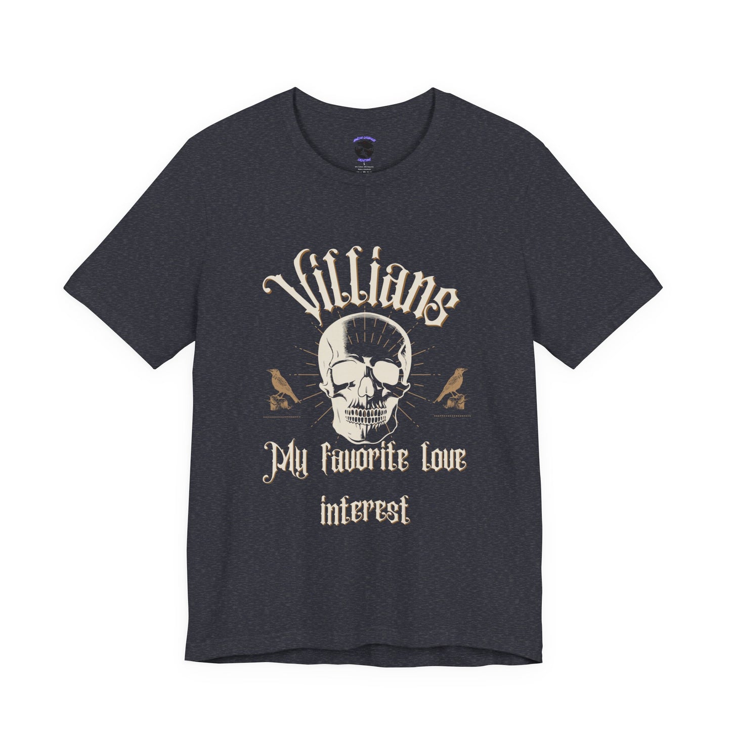 Villains My Favorite Love Interest Graphic Tee
